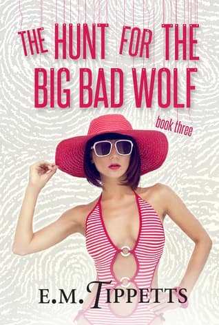The Hunt for the Big Bad Wolf