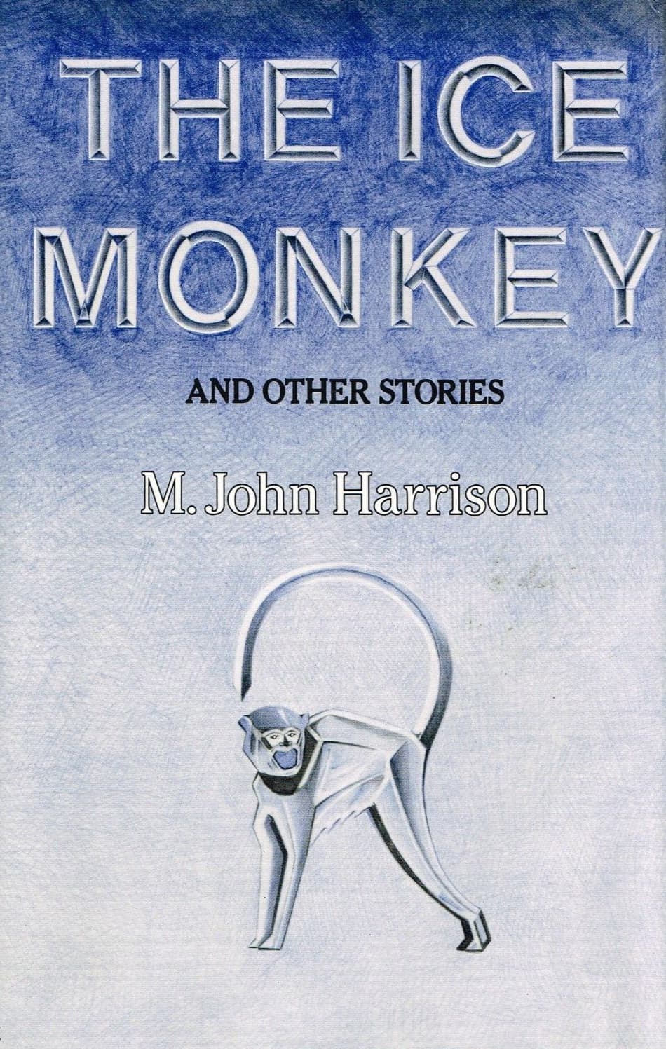 The Ice Monkey and Other Stories
