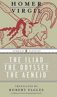 The Iliad/The Odyssey/The Aeneid