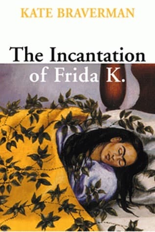 The Incantation of Frida K.