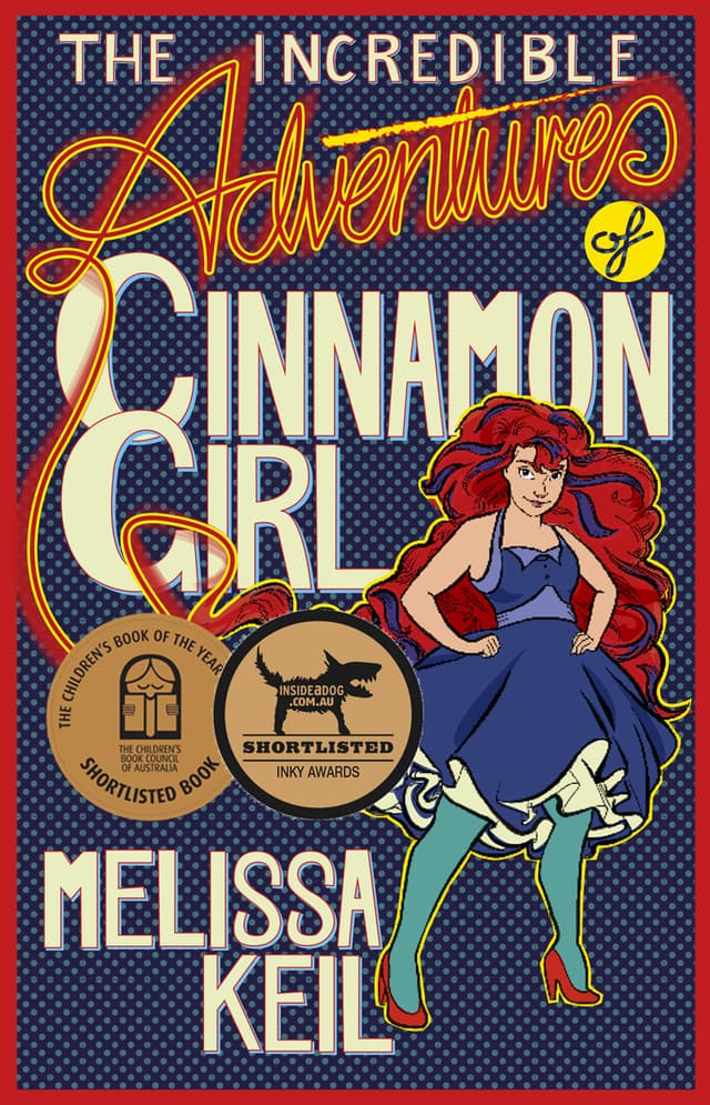 The Incredible Adventures of Cinnamon Girl