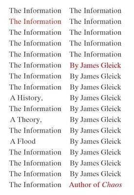 The Information: A History, a Theory, a Flood