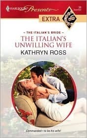 The Italian's Unwilling Wife