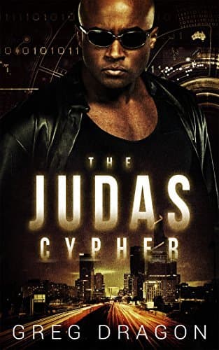 The Judas Cypher: A Futuristic Crime Thriller