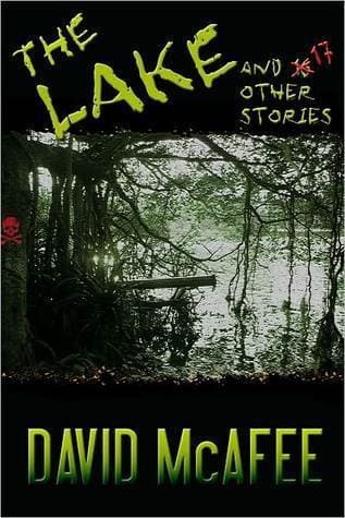 The Lake and 17 Other Stories
