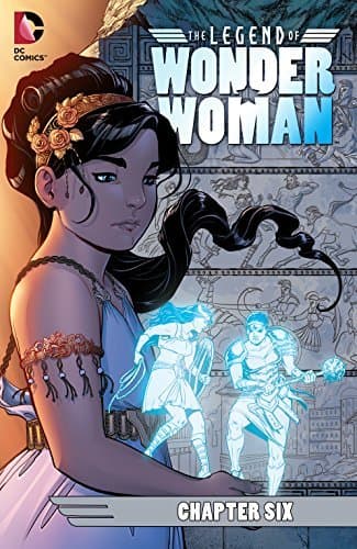 The Legend of Wonder Woman (2015-2016) #6