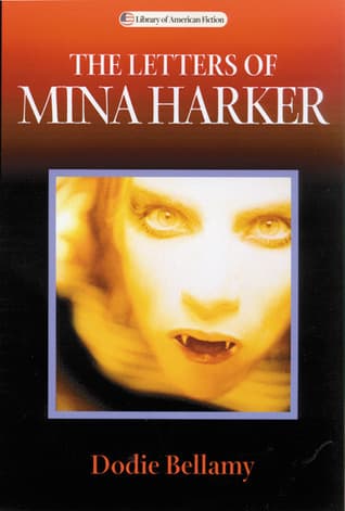 The Letters of Mina Harker