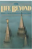 The Life Beyond