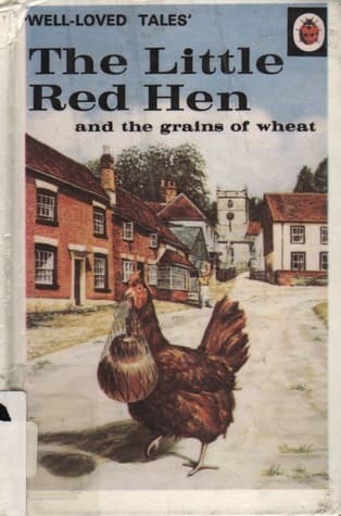 The Little Red Hen and the Grains of Wheat