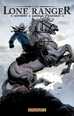 The Lone Ranger, Vol. 2: Lines Not Crossed