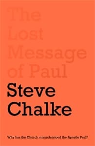 The Lost Message of Paul