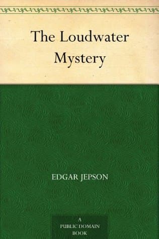 The Loudwater Mystery