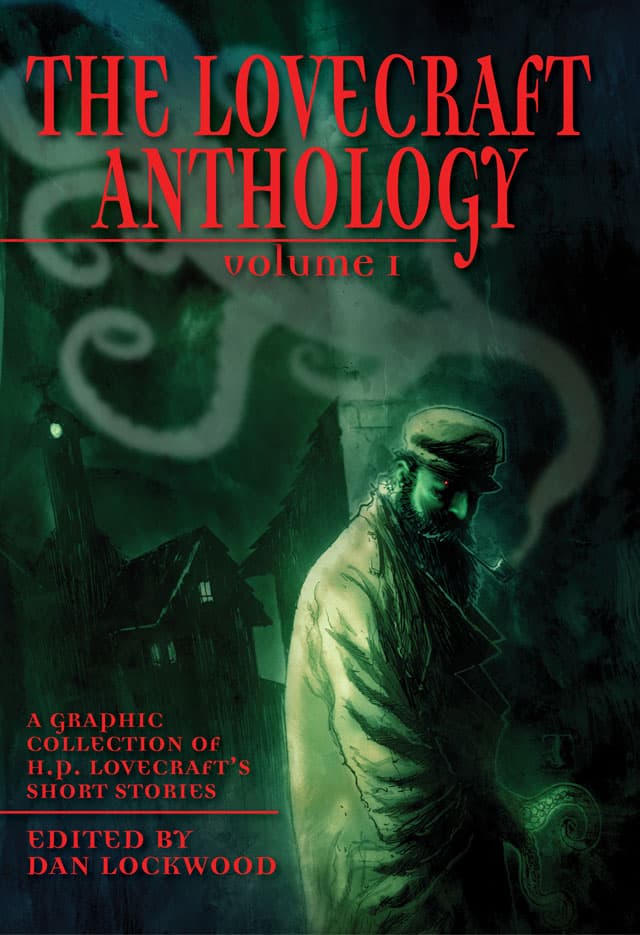 The Lovecraft Anthology: Volume I