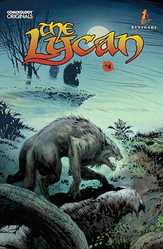The Lycan (Comixology Originals) #4