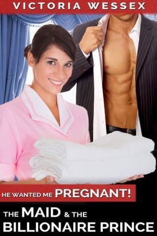 The Maid and the Billionaire Prince