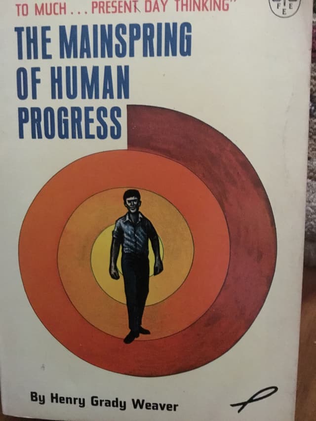 The Mainspring of Human Progress
