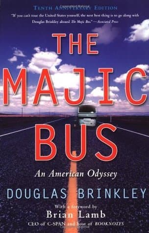 The Majic Bus: An American Odyssey