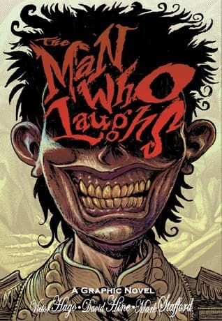 The Man Who Laughs : A Graphic Novel