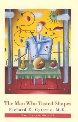 The Man Who Tasted Shapes