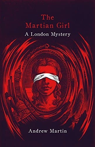 The Martian Girl: A London Mystery