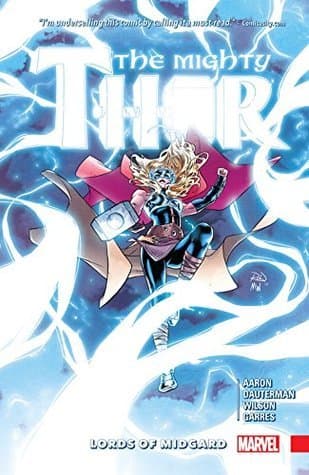 The Mighty Thor, Vol. 2: Lords of Midgard