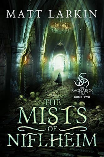 The Mists of Niflheim