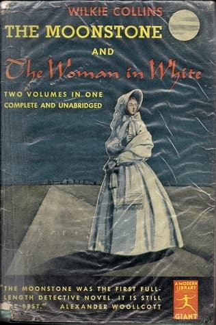 The Moonstone and The Woman in White