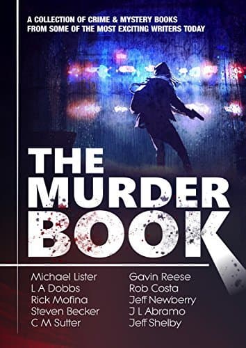 The Murder Book: 10 Complete Crime Novels