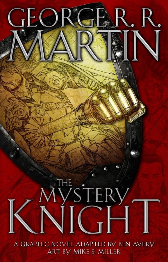 The Mystery Knight: The Graphic Novel