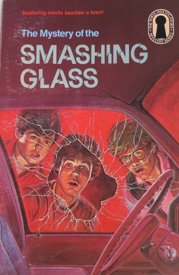 The Mystery of the Smashing Glass