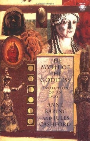 The Myth of the Goddess: Evolution of an Image