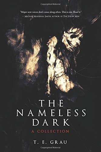 The Nameless Dark: A Collection