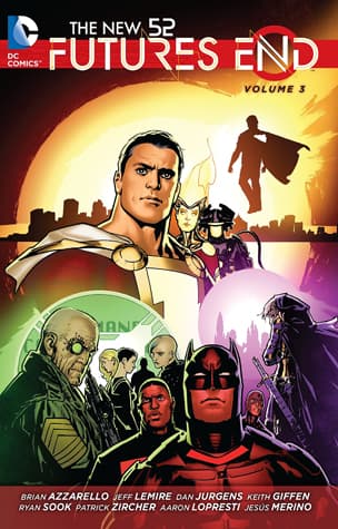 The New 52: Futures End, Volume 3