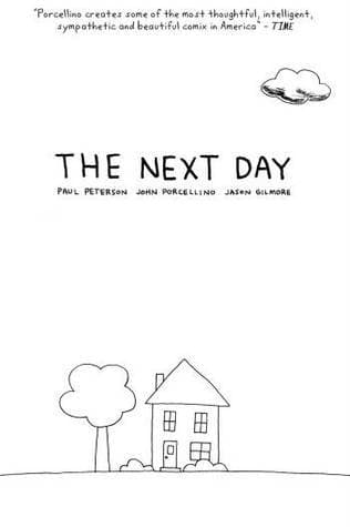 The Next Day: A Graphic Novella