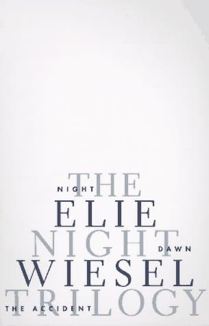 The Night Trilogy: Night, Dawn, The Accident