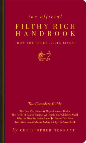 The Official Filthy Rich Handbook
