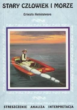 Stary człowiek i morze