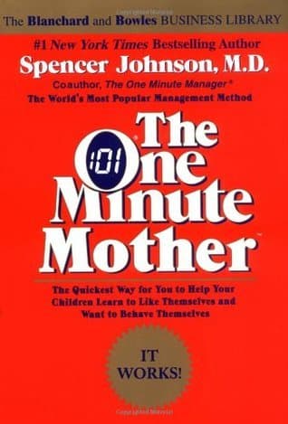 The One Minute Mother