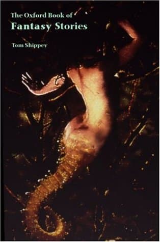 The Oxford Book of Fantasy Stories