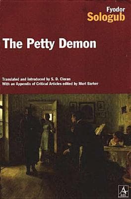 The Petty Demon: The Russian Symbolist Classic