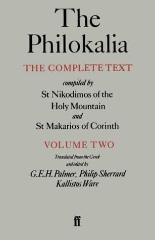 The Philokalia, Volume 2: The Complete Text
