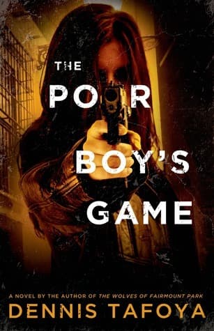The Poor Boy's Game: A Novel