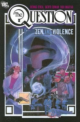 The Question, Vol. 1: Zen and Violence