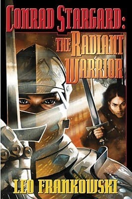 The Radiant Warrior Omnibus