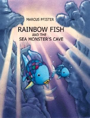 The Rainbow Fish and the Sea Monsters' Cave