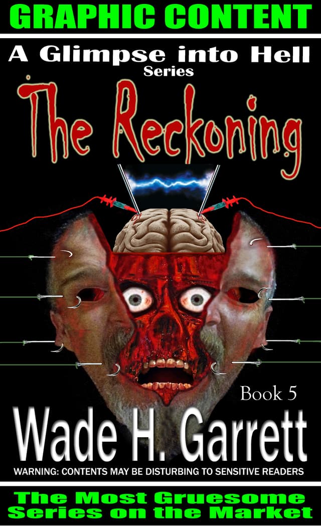 The Reckoning: An Extreme Horror Novel