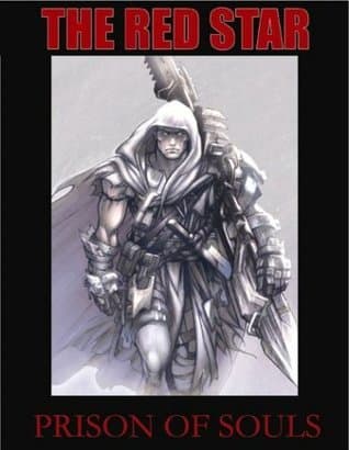 The Red Star Volume 3: Prison Of Souls