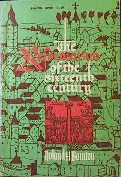 The Reformation of the Sixteenth Century