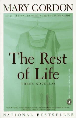 The Rest of Life: Three Novellas