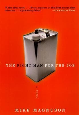 The Right Man for the Job: A Novel